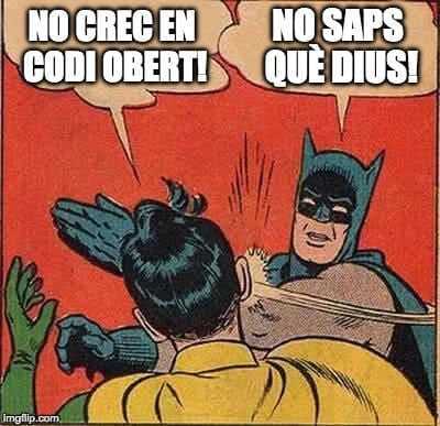 Ets usuari actiu de codi obert, sense saber-ho