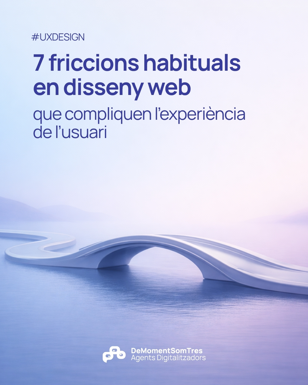 7 friccions habituals en disseny web