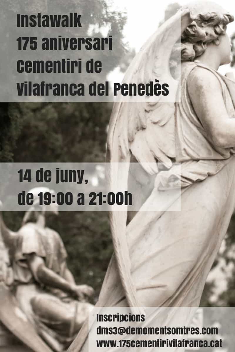 Instawalk al Cementiri de Vilafranca